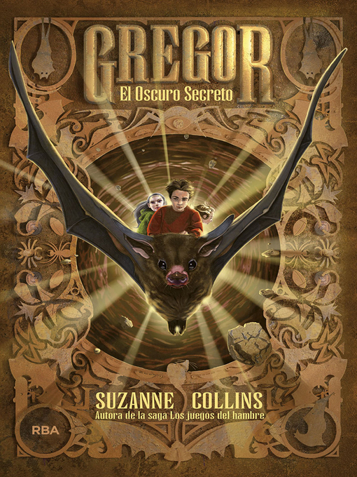 Title details for Gregor: El oscuro secreto by Suzanne Collins - Available